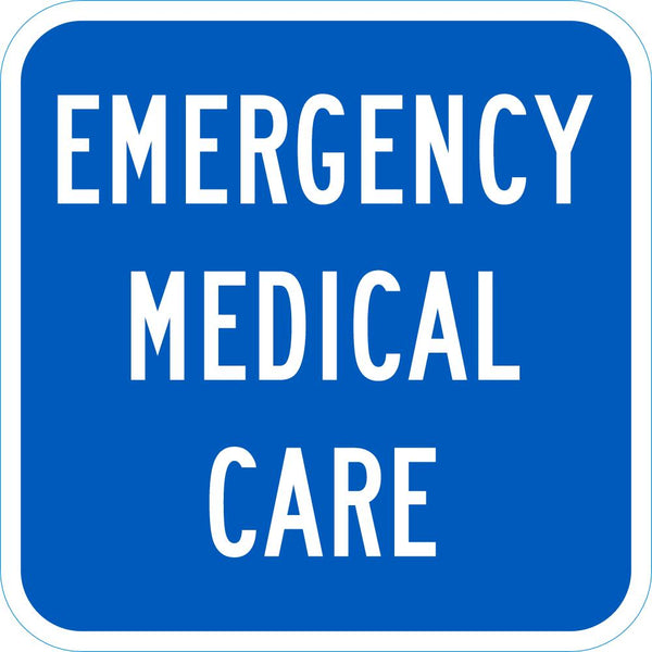 Emergency Medical Care Traffic Sign T1-1799-DG_12x12
