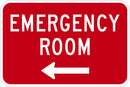 Emergency Room Traffic Sign T1-1805-DG_18x12