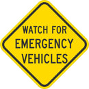 Watch for Emergency Vehicles Traffic Sign T1-1849-DG_12x12