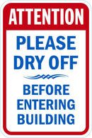 Attention Dry Off Sign T1-1864-DG_12x18