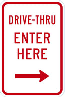 Drive Thru Entrance Parking Sign T1-1881-DG_12x18