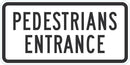 Pedestrian Entrance Sign For Parking Lots T1-1924-DG_24x12