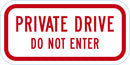 Private Drive & Road Traffic Sign T1-1927-DG_12x6