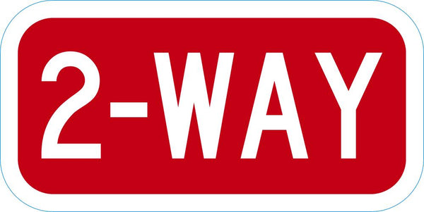 2-Way Traffic Sign