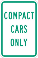 Compact Car Parking Sign T1-5296-DG_12x18