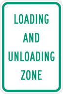 Loading & Unloading Zone No Parking Sign T1-5505-DG_12x18