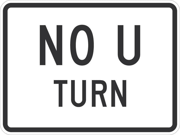 No U Turn Traffic Sign