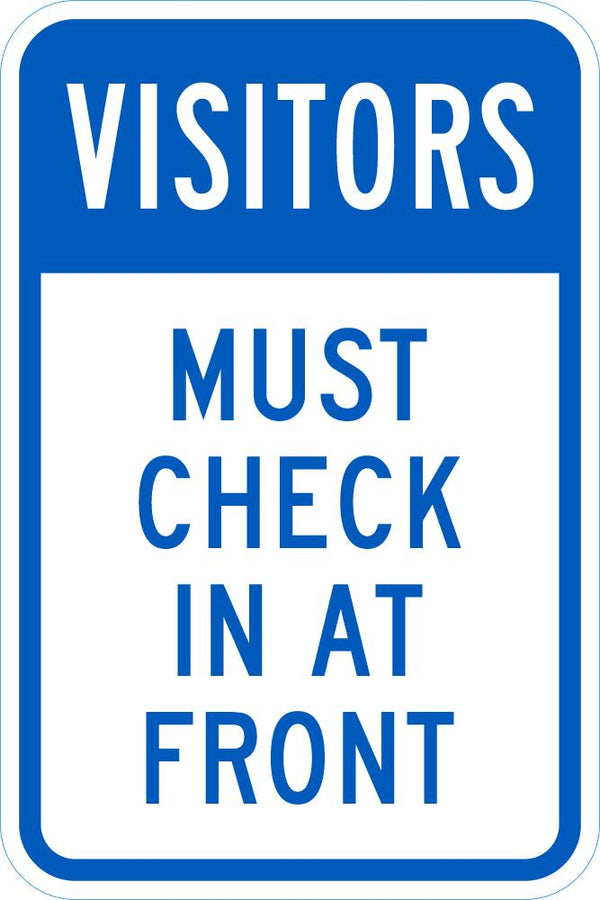 Visitors Must Check In At Front Sign T1-6111-DG_12x18