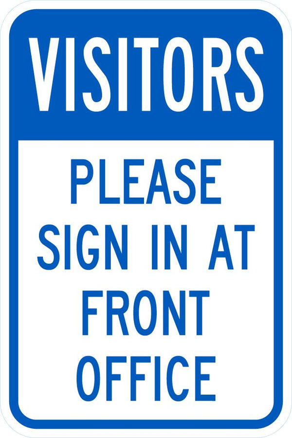 Visitors Please Sign In At The Front Sign