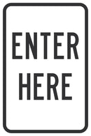 Enter Here Parking Sign T1-6209-EG_12x18