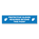 Protective Gloves Required Beyond This Point - Threshold Anti-Slip Floor Sticker – 12" x 48"